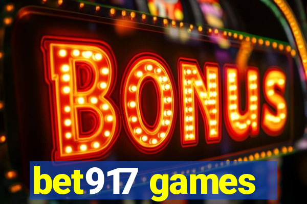 bet917 games